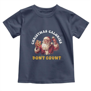 Funny Christmas Santa Toddler T Shirt Xmas Calories Don't Count Pizza Wine TS11 Navy Print Your Wear