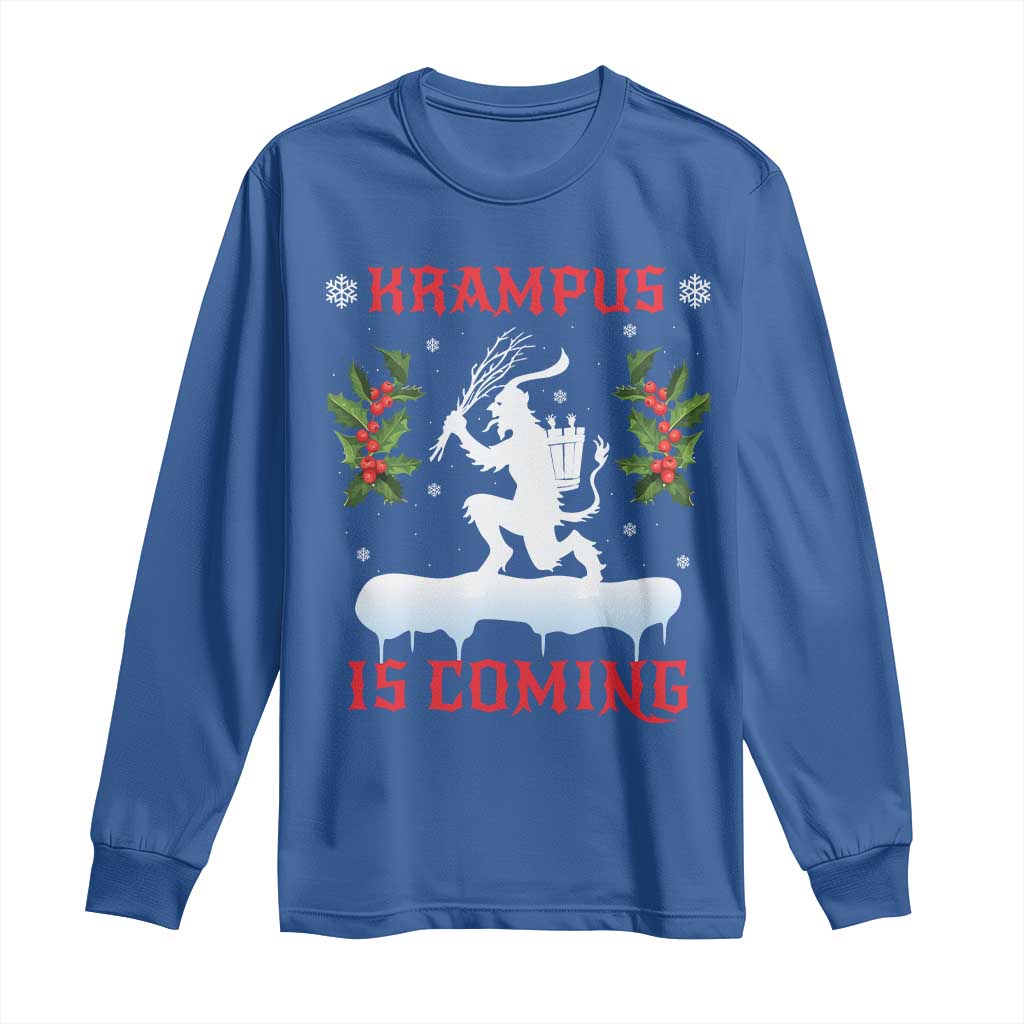Funny Christmas Yule Krampus Is Coming Mistletoe Long Sleeve Shirt TS11 Royal Blue Print Your Wear