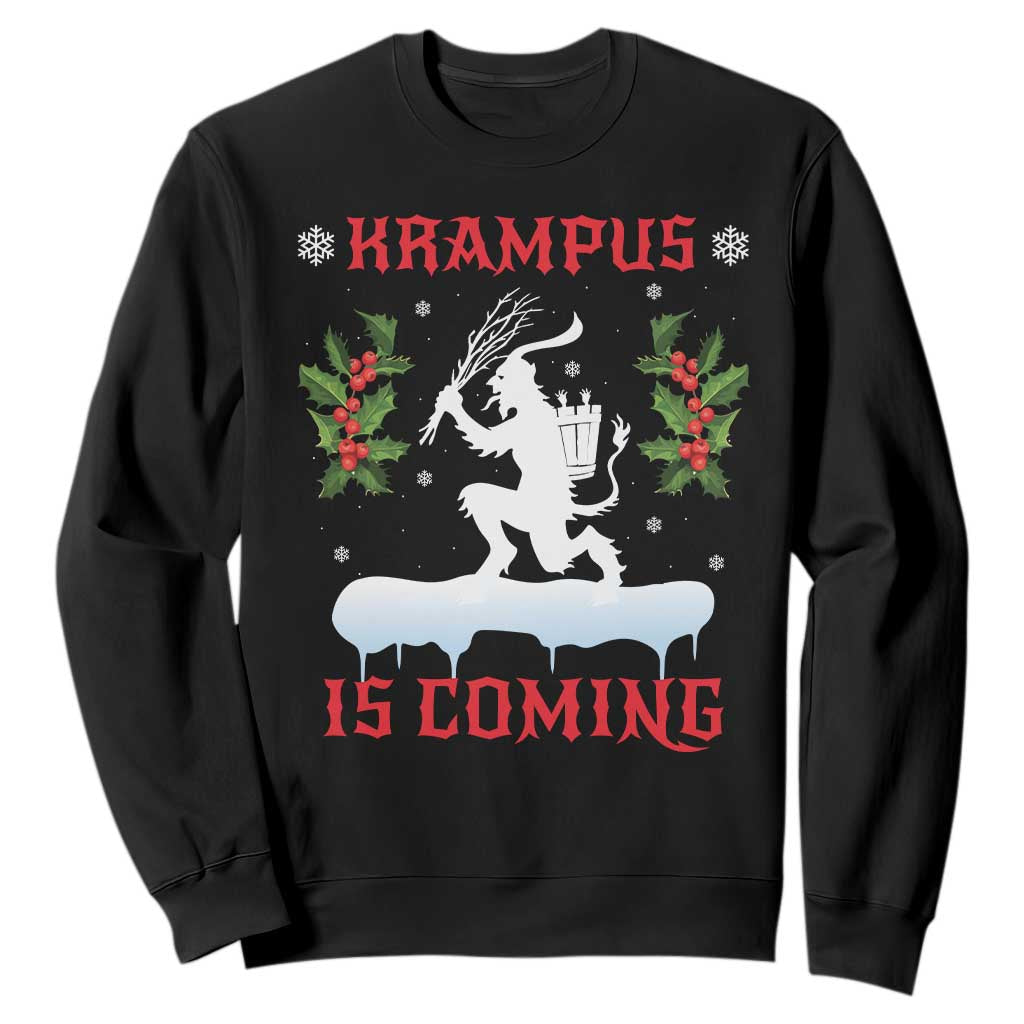 Funny Christmas Yule Krampus Is Coming Mistletoe Sweatshirt TS11 Black Print Your Wear