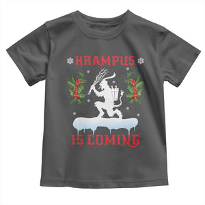 Funny Christmas Yule Krampus Is Coming Mistletoe Toddler T Shirt TS11 Dark Heather Print Your Wear