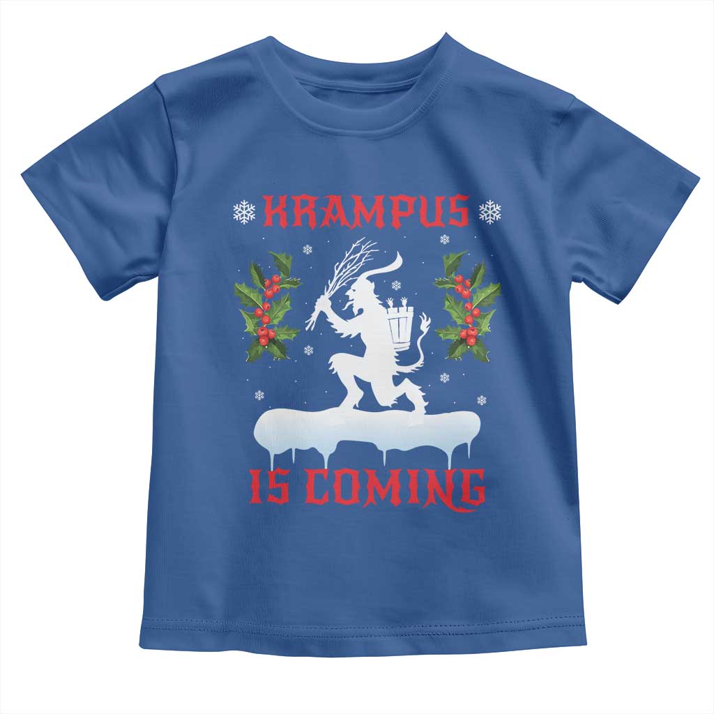 Funny Christmas Yule Krampus Is Coming Mistletoe Toddler T Shirt TS11 Royal Blue Print Your Wear