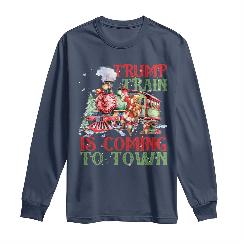 Trump Christmas Long Sleeve Shirt Trump Train Is Coming To Town Xmas TS11 Navy Print Your Wear