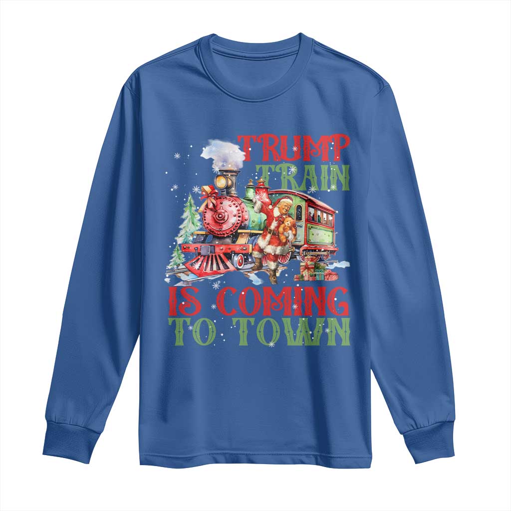 Trump Christmas Long Sleeve Shirt Trump Train Is Coming To Town Xmas TS11 Royal Blue Print Your Wear