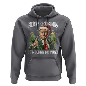 Funny Trump Xmas Hoodie Merry Christmas It's Gonna Be Yuge Santa Trump TS11 Charcoal Print Your Wear