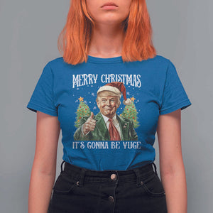 Funny Trump Xmas T Shirt For Women Merry Christmas It's Gonna Be Yuge Santa Trump TS11 Royal Blue Print Your Wear