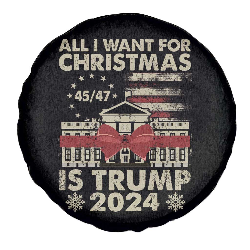 Trump Supporter Xmas Spare Tire Cover All I Want For Christmas Is Trump 2024 White House TS11 Print Your Wear