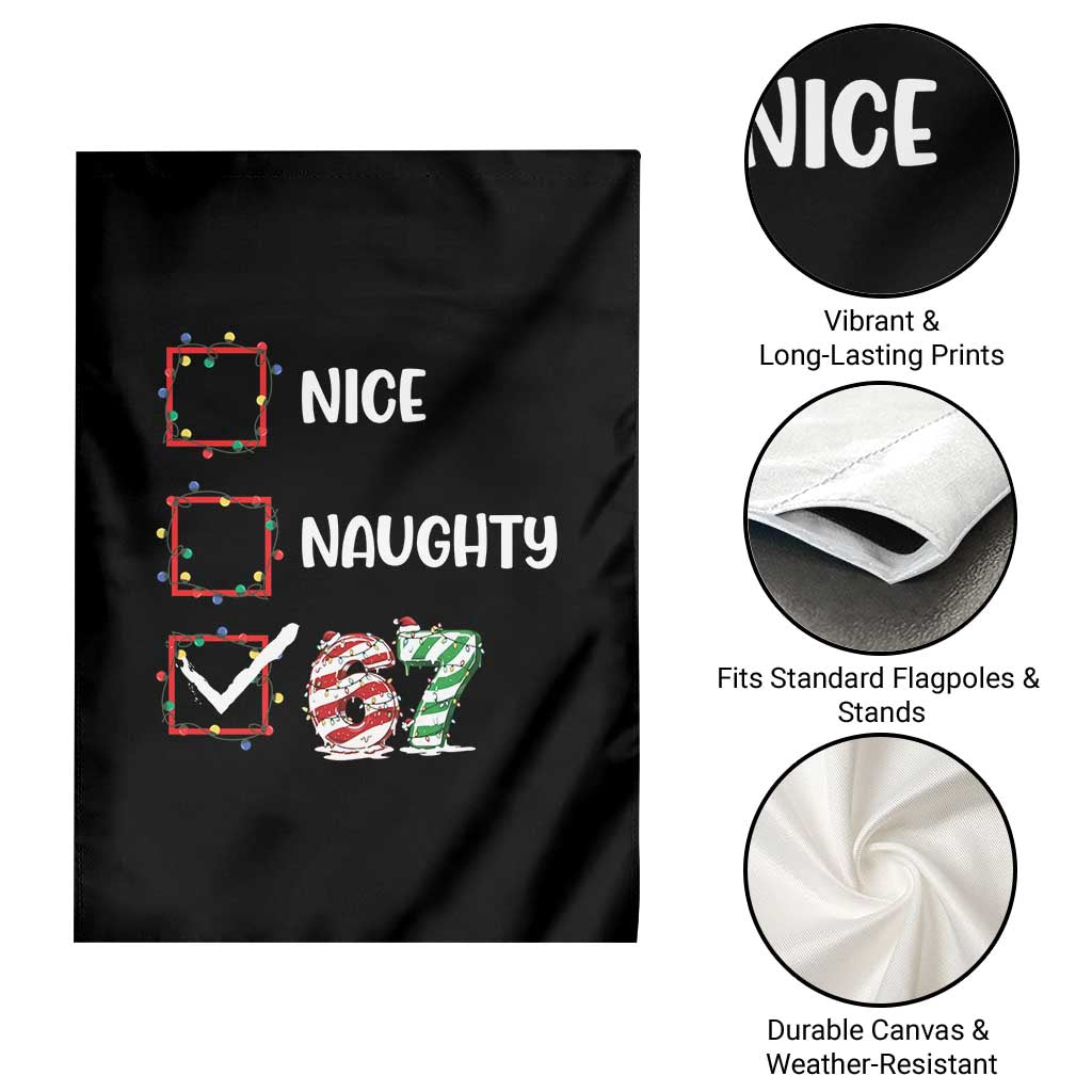 Funny Nice Naughty 67 Garden Flag Christmas Six Seven Meme Brainrot TS11 Print Your Wear