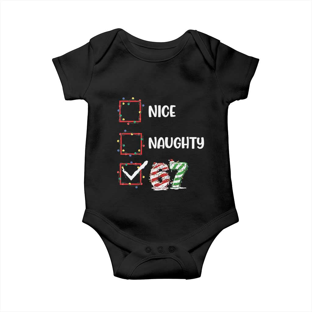 Funny Nice Naughty 67 Baby Onesie Christmas Six Seven Meme Brainrot TS11 Black Print Your Wear