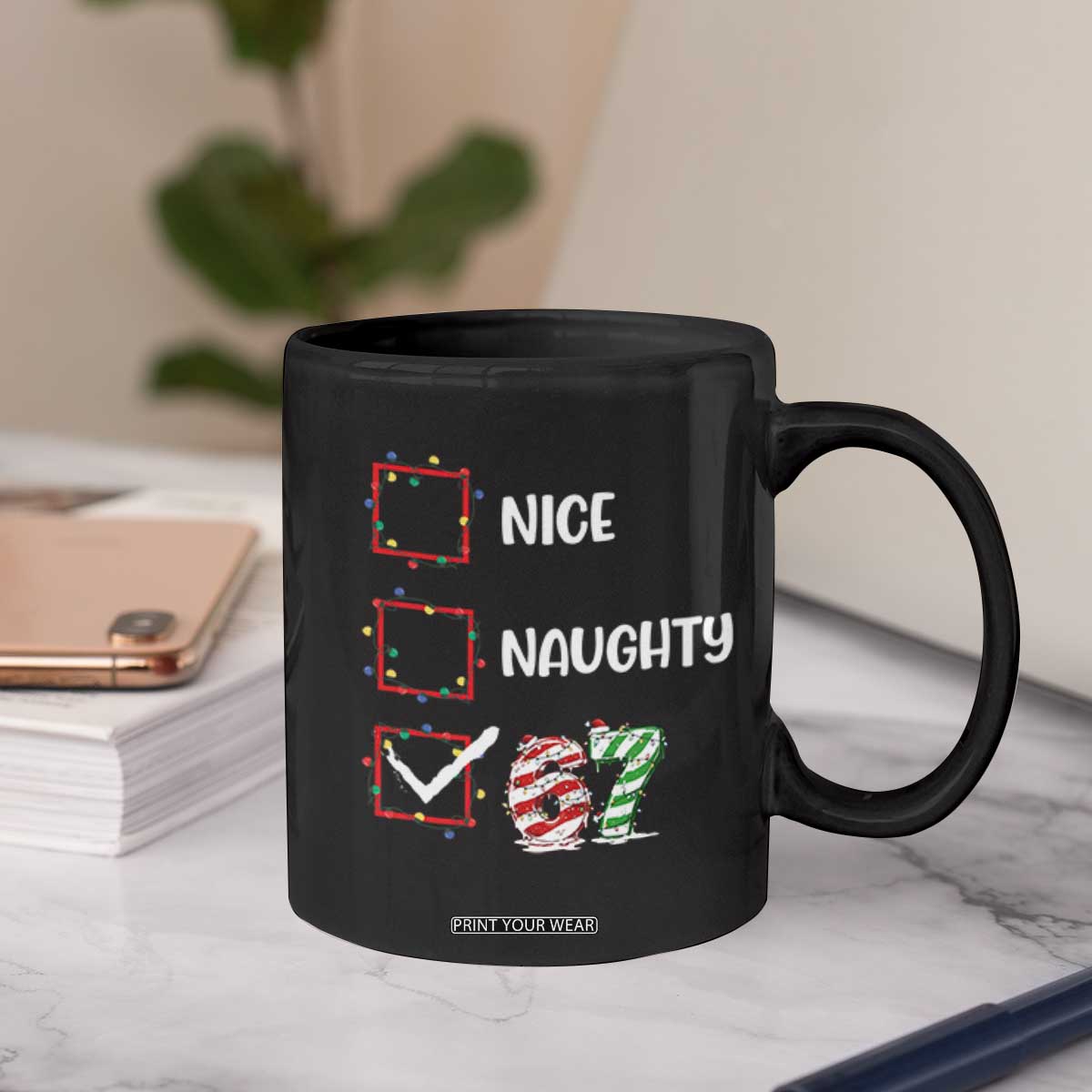Funny Nice Naughty 67 Coffee Mug Christmas Six Seven Meme Brainrot TS11 Print Your Wear