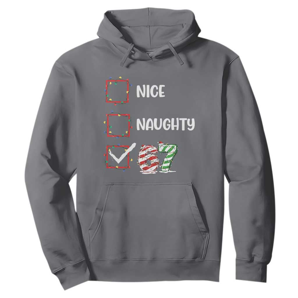 Funny Nice Naughty 67 Hoodie Christmas Six Seven Meme Brainrot TS11 Charcoal Print Your Wear