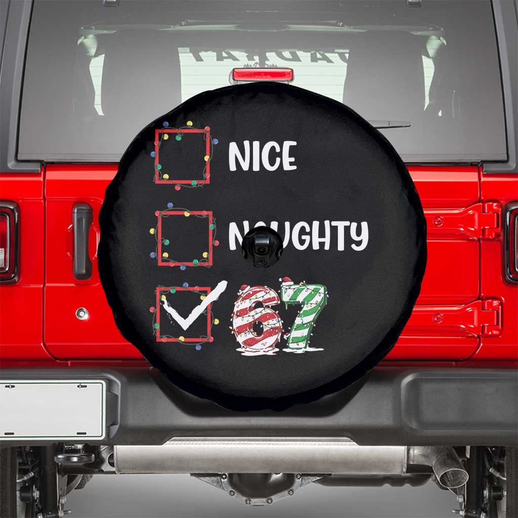Funny Nice Naughty 67 Spare Tire Cover Christmas Six Seven Meme Brainrot TS11 Black Print Your Wear