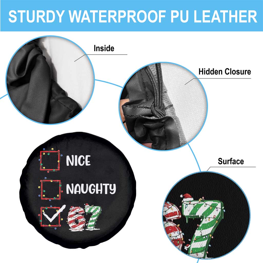 Funny Nice Naughty 67 Spare Tire Cover Christmas Six Seven Meme Brainrot TS11 Print Your Wear
