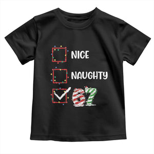 Funny Nice Naughty 67 Toddler T Shirt Christmas Six Seven Meme Brainrot TS11 Black Print Your Wear