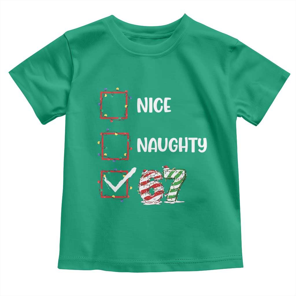 Funny Nice Naughty 67 Toddler T Shirt Christmas Six Seven Meme Brainrot TS11 Irish Green Print Your Wear