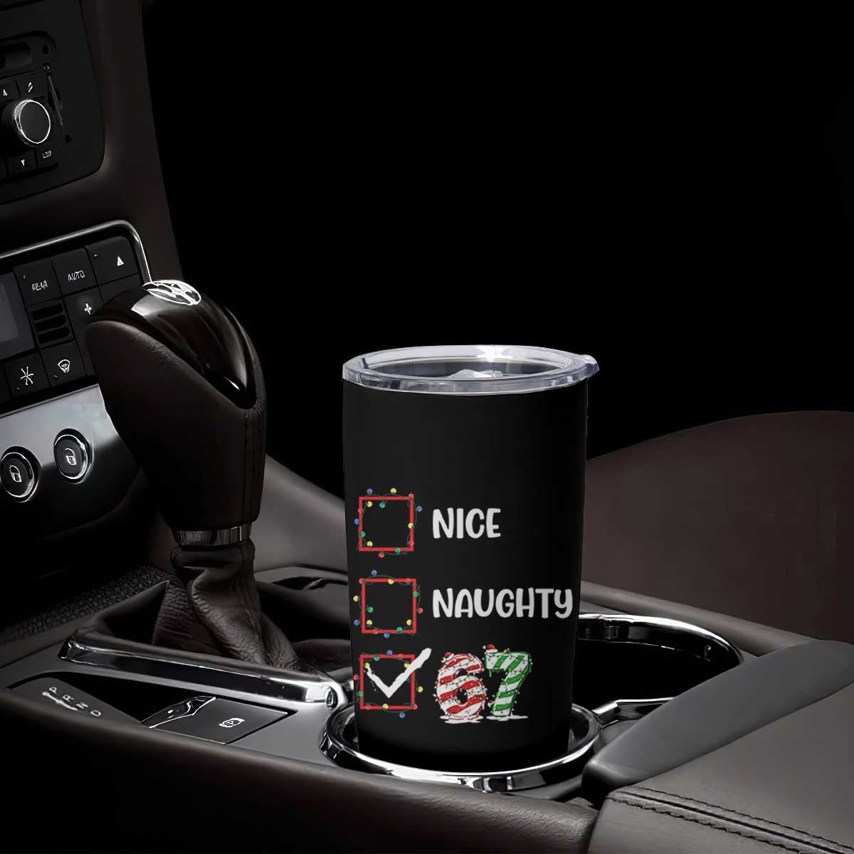 Funny Nice Naughty 67 Tumbler Cup Christmas Six Seven Meme Brainrot TS11 Print Your Wear