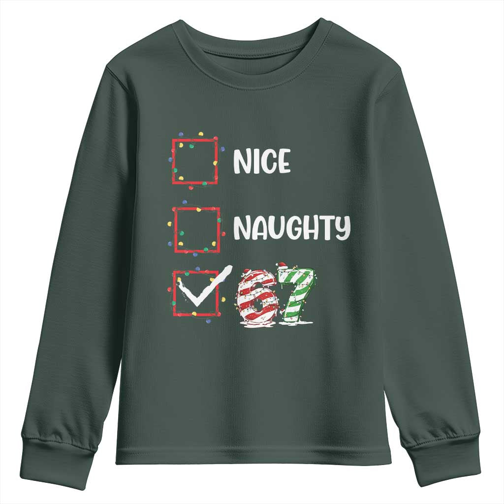 Funny Nice Naughty 67 Youth Sweatshirt Christmas Six Seven Meme Brainrot TS11 Dark Forest Green Print Your Wear