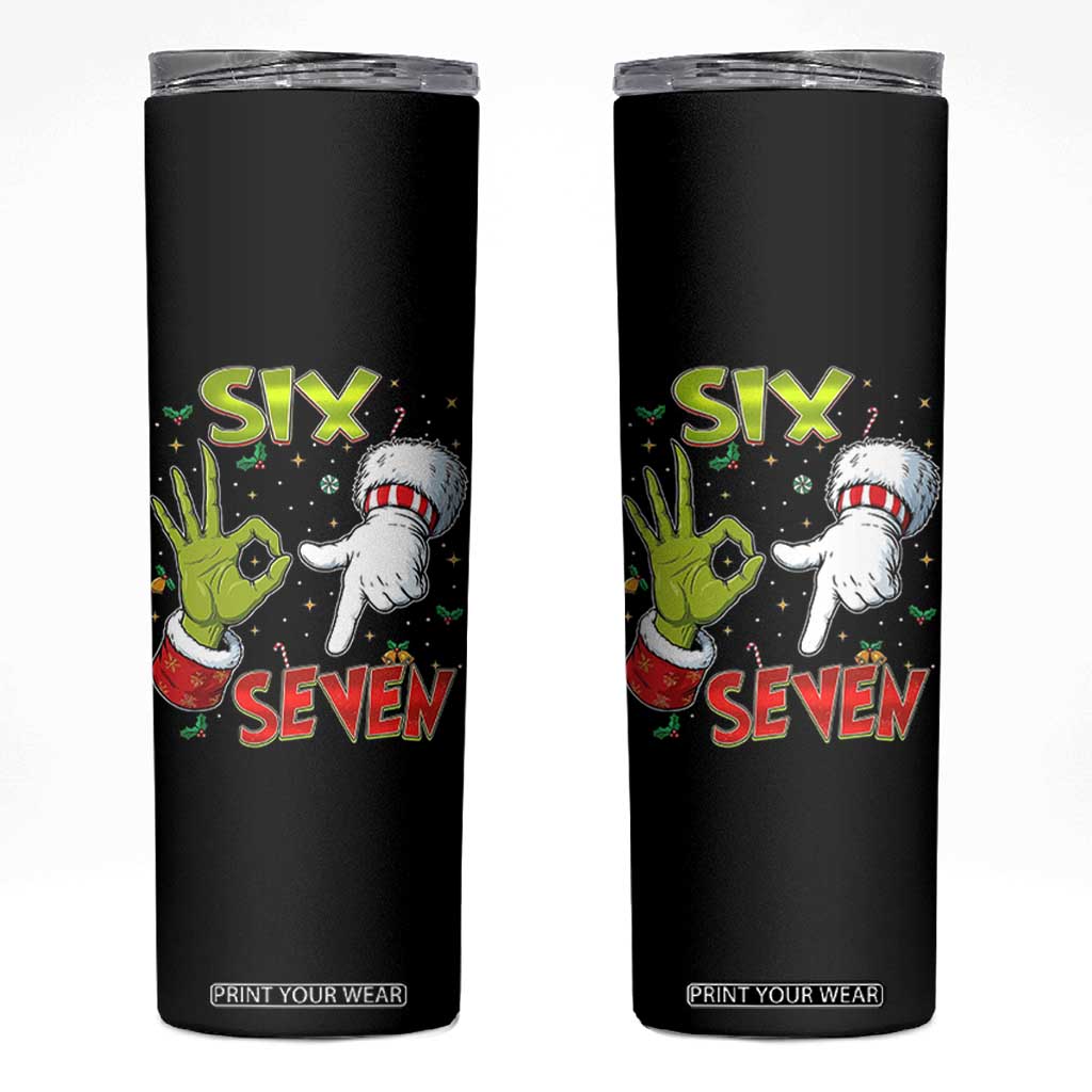 Funny Six Seven Christmas Skinny Tumbler 67 Meme Xmas Santa Elf Hand Gen Alpha TS11 Black Print Your Wear