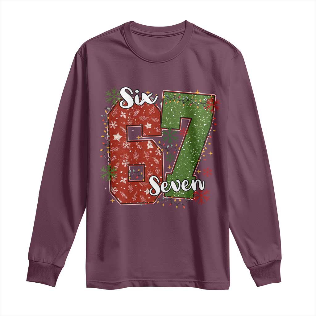 67 Christmas Long Sleeve Shirt Funny Six Seven Meme Gen Alpha Slang Snowflake TS11 Maroon Print Your Wear