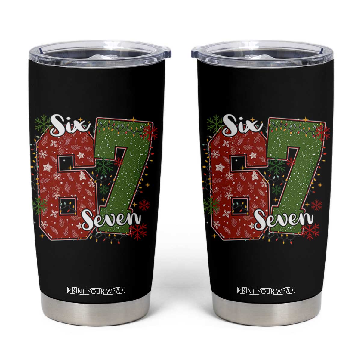 67 Christmas Tumbler Cup Funny Six Seven Meme Gen Alpha Slang Snowflake TS11 Black Print Your Wear