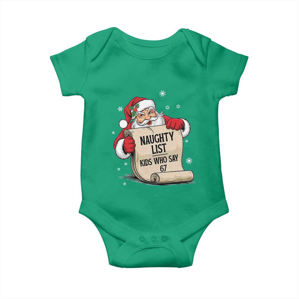 Funny 67 Christmas Baby Onesie Naughty List Kids Who Say Six Seven Santa TS11 Irish Green Print Your Wear