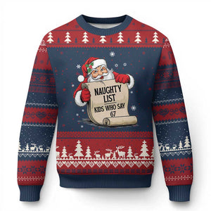 Funny 67 Xmas Ugly Christmas Sweater Naughty List Kids Who Say Six Seven Santa TS11 Navy Red Print Your Wear