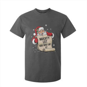 Funny 67 Christmas T Shirt For Kid Naughty List Kids Who Say Six Seven Santa TS11 Dark Heather Print Your Wear