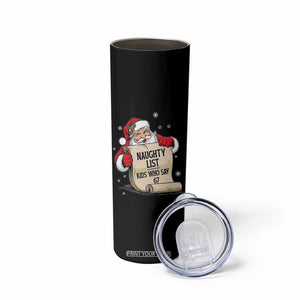 Funny 67 Christmas Skinny Tumbler Naughty List Kids Who Say Six Seven Santa TS11 Print Your Wear