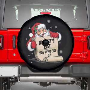 Funny 67 Christmas Spare Tire Cover Naughty List Kids Who Say Six Seven Santa TS11 Black Print Your Wear
