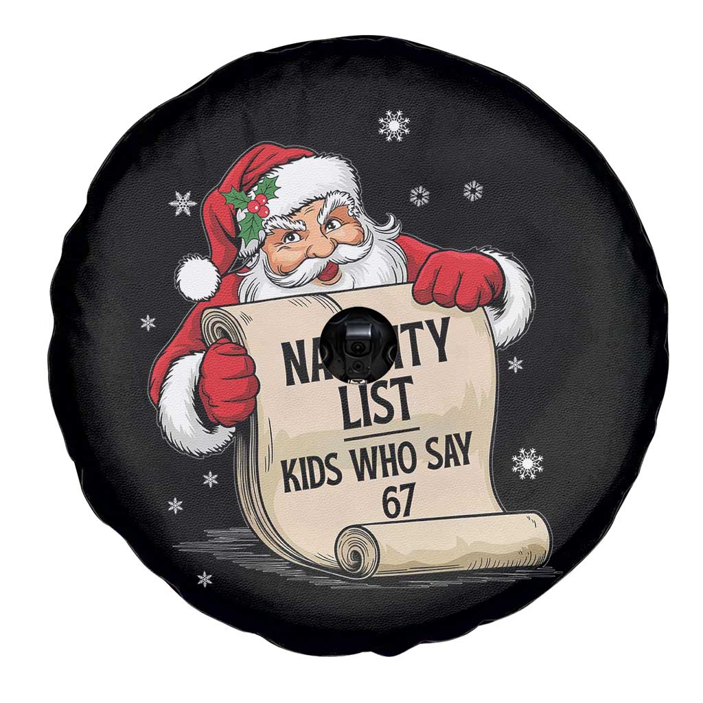 Funny 67 Christmas Spare Tire Cover Naughty List Kids Who Say Six Seven Santa TS11 Print Your Wear