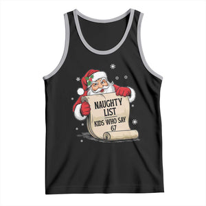 Funny 67 Christmas Tank Top Naughty List Kids Who Say Six Seven Santa TS11 Black Athletic Heather Print Your Wear