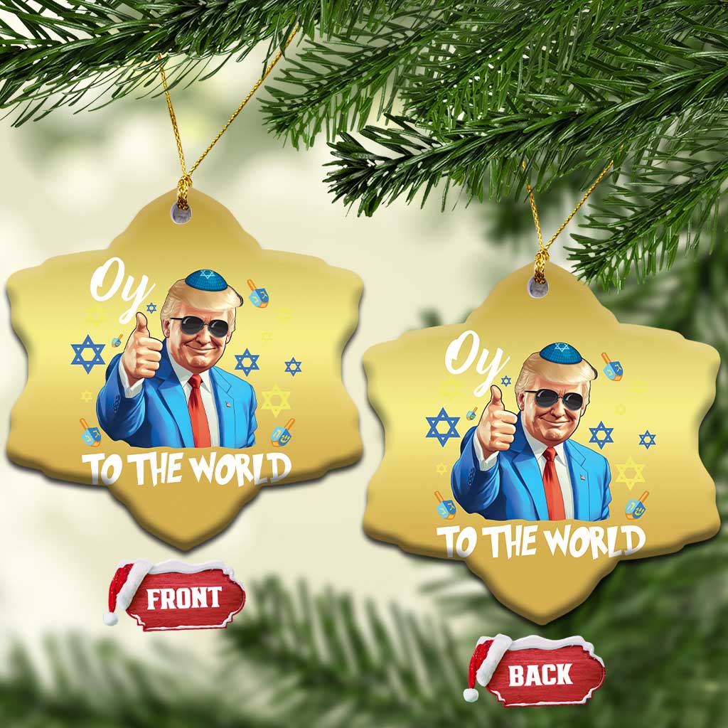 Funny Oy To The World Hanukkah Trump Christmas Ornament Chanukah Jewish Trump David Stars TS11 Snow Flake Gold Print Your Wear