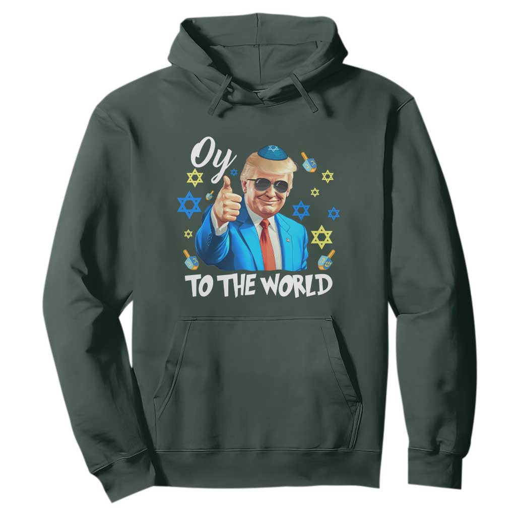 Funny Oy To The World Hanukkah Trump Hoodie Chanukah Jewish Trump David Stars TS11 Dark Forest Green Print Your Wear