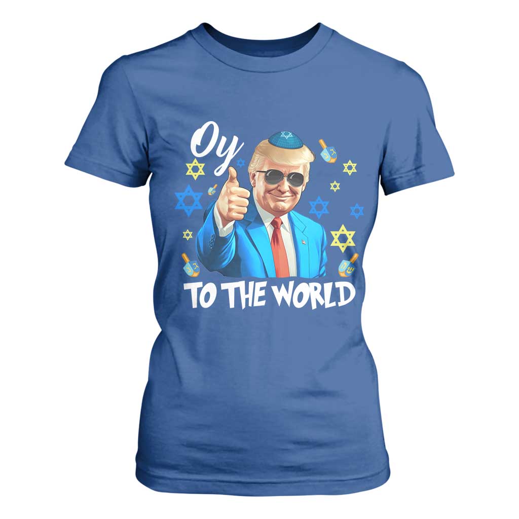 Funny Oy To The World Hanukkah Trump T Shirt For Women Chanukah Jewish Trump David Stars TS11 Royal Blue Print Your Wear