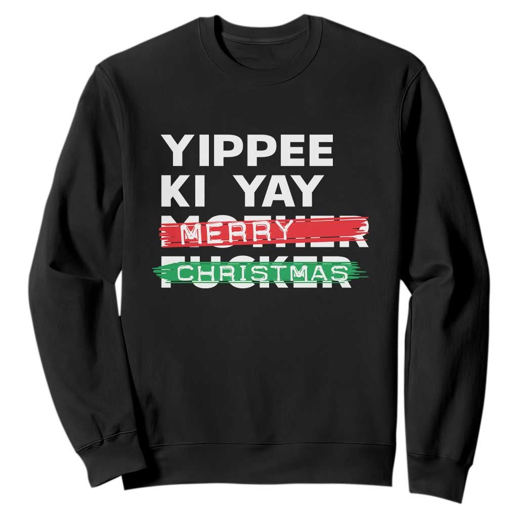 Funny Yippee Ki Yay Merry Christmas Sweatshirt Nakatomi Plaza Brushed TS11 Black Print Your Wear
