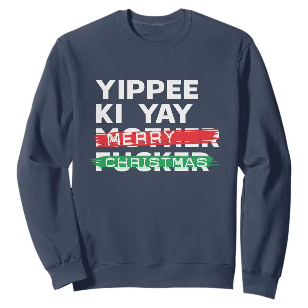 Funny Yippee Ki Yay Merry Christmas Sweatshirt Nakatomi Plaza Brushed TS11 Navy Print Your Wear