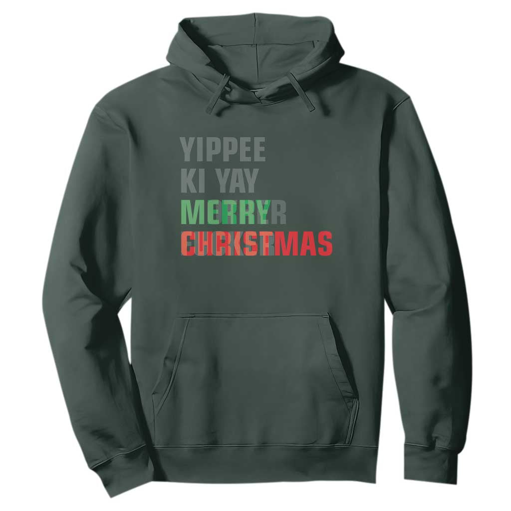 Funny Yippee Ki Yay Merry Christmas Hoodie Xmas Nakatomi Plaza Hiden Text TS11 Dark Forest Green Print Your Wear