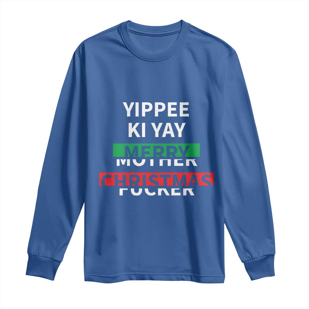 Funny Yippee Ki Yay Merry Christmas Long Sleeve Shirt Xmas Nakatomi Plaza TS11 Royal Blue Print Your Wear