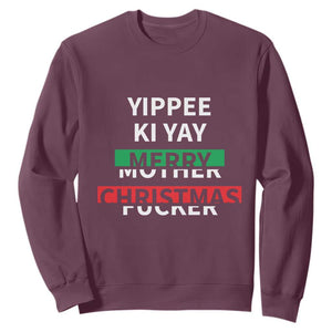 Funny Yippee Ki Yay Merry Christmas Sweatshirt Xmas Nakatomi Plaza TS11 Maroon Print Your Wear