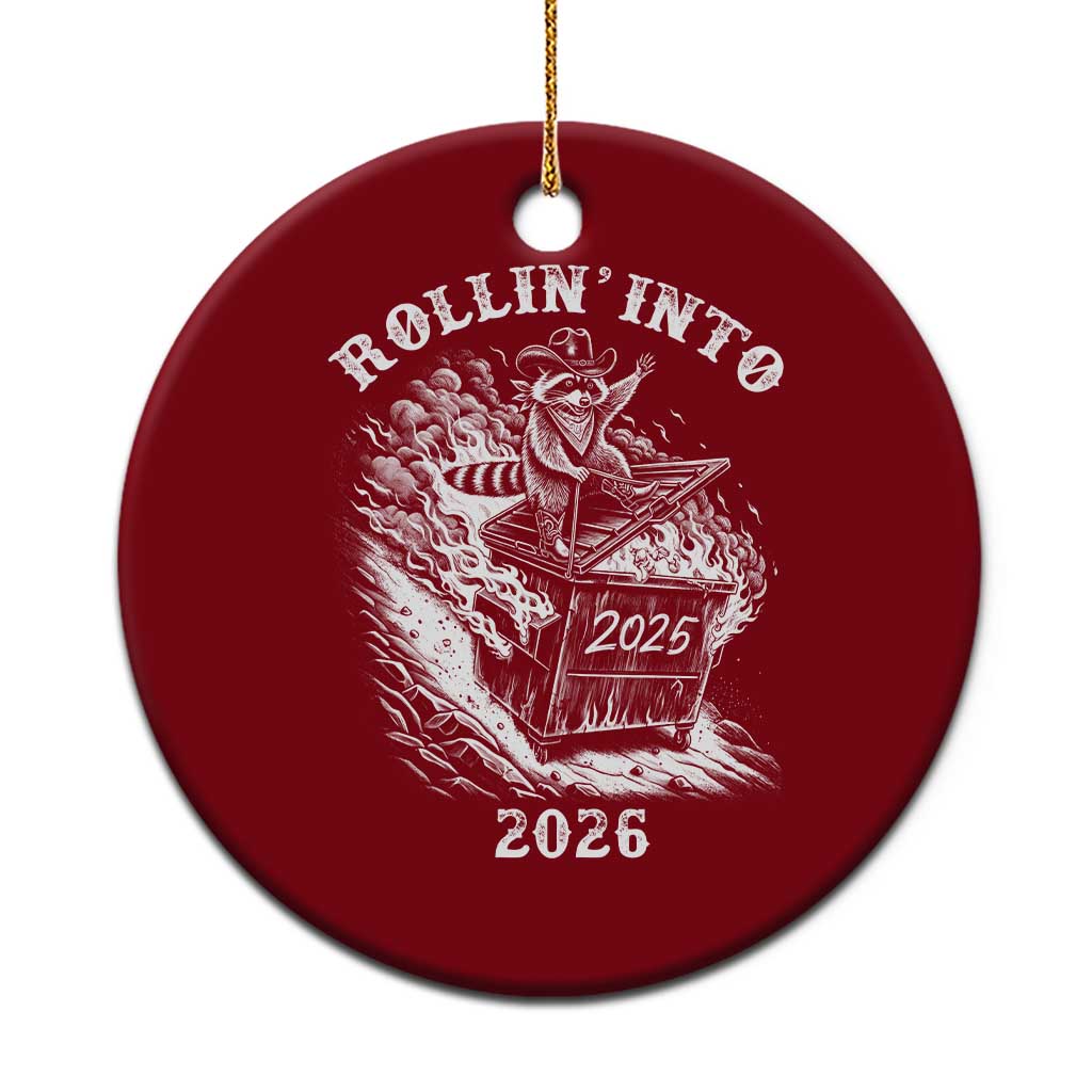 Funny Cowboy Raccoon Rollin Into 2026 Ceramic Ornament New Year Dumpster Fire 2026 Rodeo TS11 1pc Red Print Your Wear