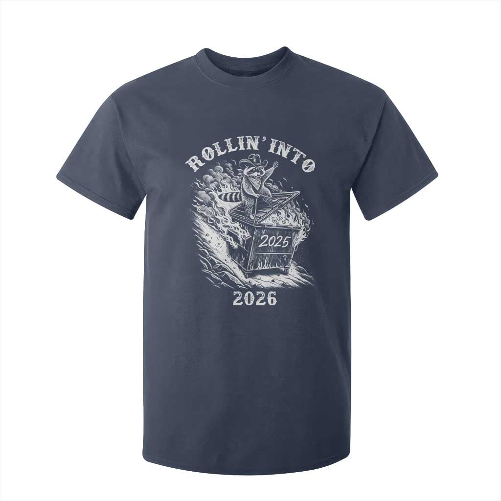 Funny Cowboy Raccoon Rollin Into 2026 T Shirt For Kid New Year Dumpster Fire 2026 Rodeo TS11 Navy Print Your Wear