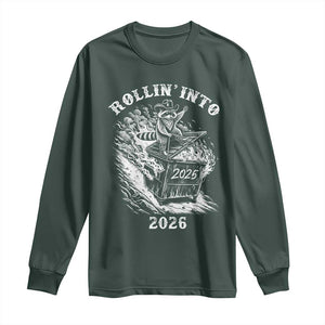 Funny Cowboy Raccoon Rollin Into 2026 Long Sleeve Shirt New Year Dumpster Fire 2026 Rodeo TS11 Dark Forest Green Print Your Wear