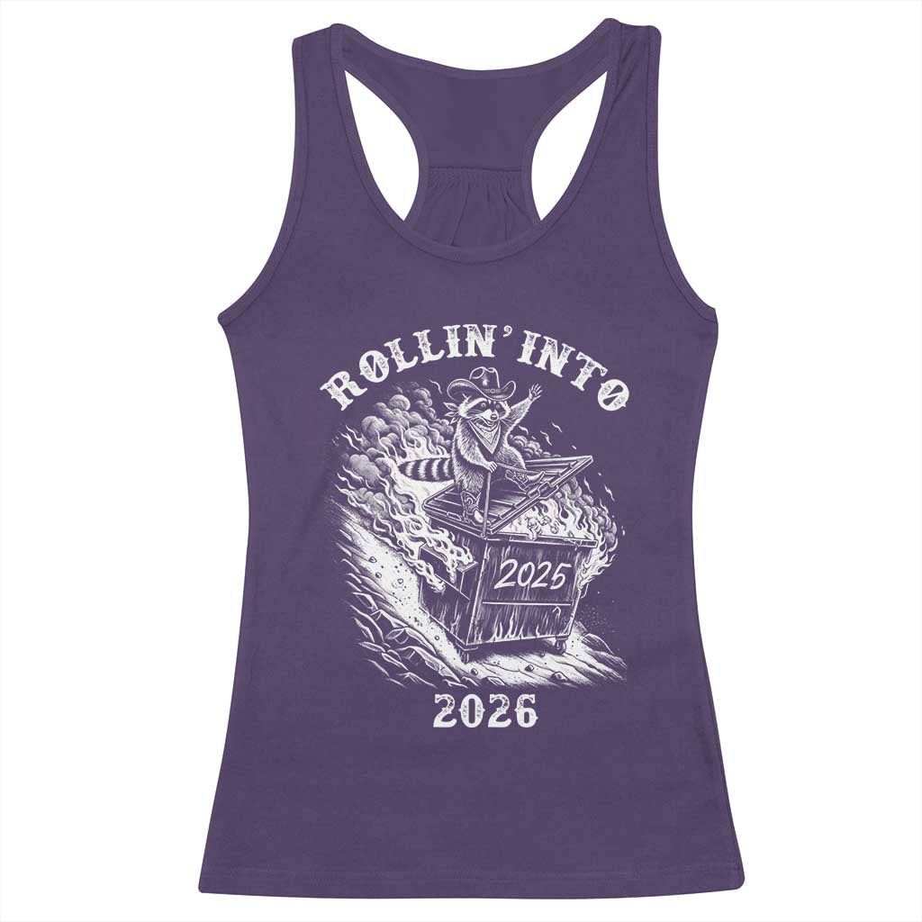 Funny Cowboy Raccoon Rollin Into 2026 Racerback Tank Top New Year Dumpster Fire 2026 Rodeo TS11 Purple Print Your Wear