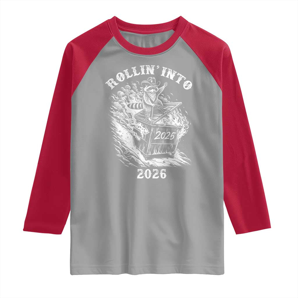 Funny Cowboy Raccoon Rollin Into 2026 Raglan Shirt New Year Dumpster Fire 2026 Rodeo TS11 Sport Gray Red Print Your Wear