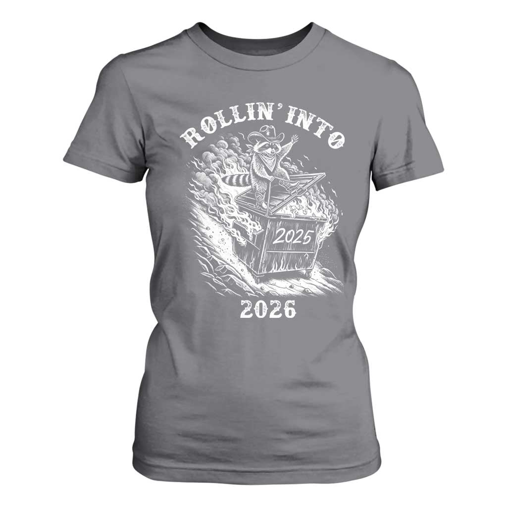 Funny Cowboy Raccoon Rollin Into 2026 T Shirt For Women New Year Dumpster Fire 2026 Rodeo TS11 Charcoal Print Your Wear
