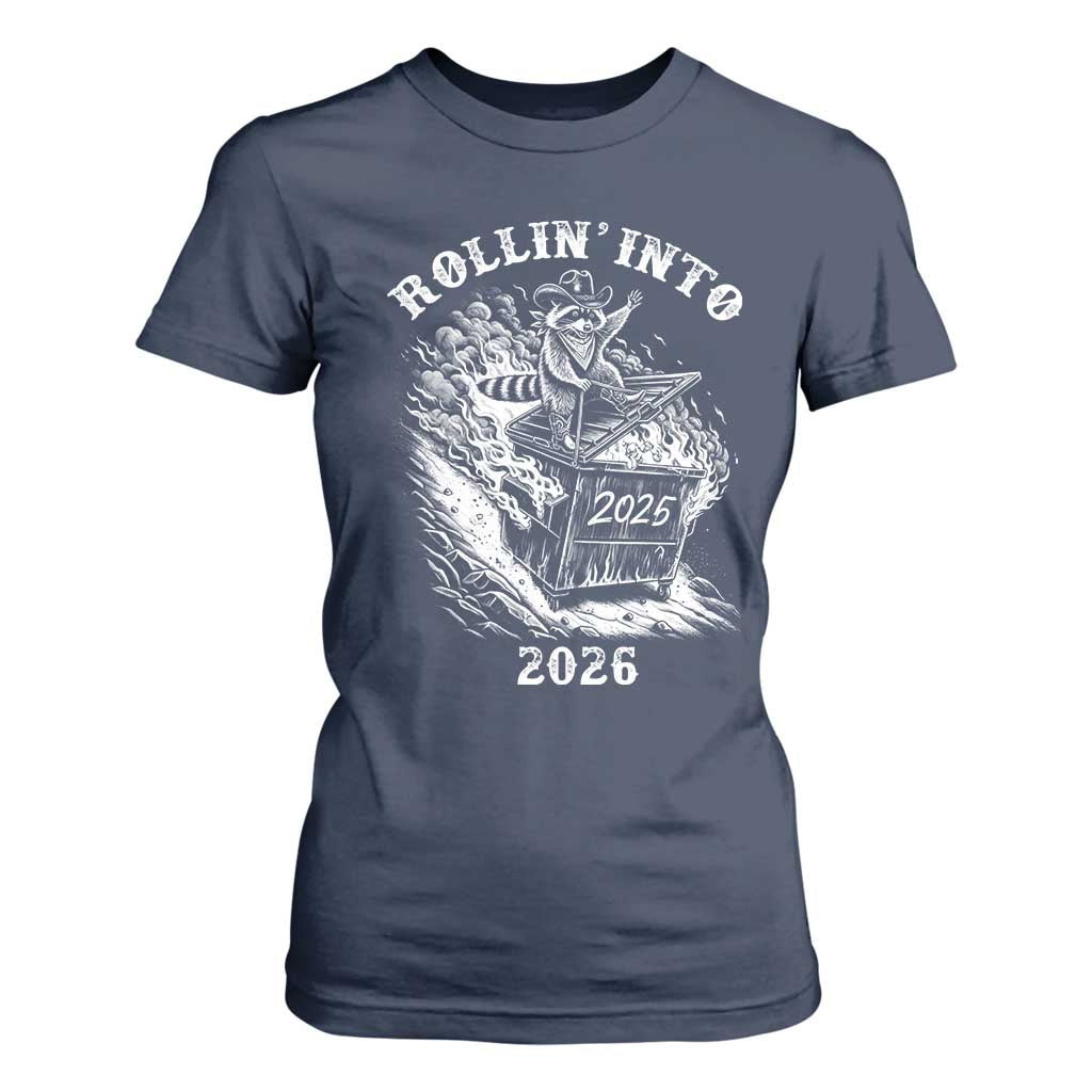 Funny Cowboy Raccoon Rollin Into 2026 T Shirt For Women New Year Dumpster Fire 2026 Rodeo TS11 Navy Print Your Wear