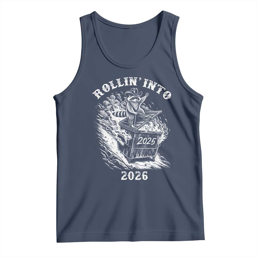 Funny Cowboy Raccoon Rollin Into 2026 Tank Top New Year Dumpster Fire 2026 Rodeo TS11 Navy Print Your Wear