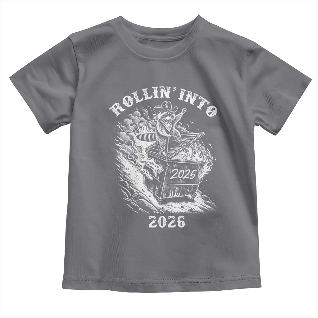 Funny Cowboy Raccoon Rollin Into 2026 Toddler T Shirt New Year Dumpster Fire 2026 Rodeo TS11 Charcoal Print Your Wear