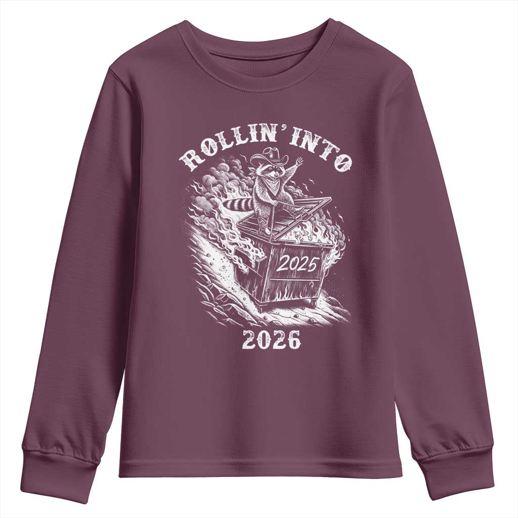 Funny Cowboy Raccoon Rollin Into 2026 Youth Sweatshirt New Year Dumpster Fire 2026 Rodeo TS11 Maroon Print Your Wear