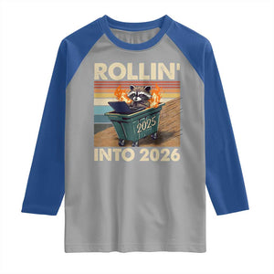 Funny Raccoon Rollin Into 2026 Raglan Shirt New Year Dumpster Fire TS11 Sport Gray Royal Print Your Wear