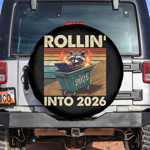 Funny Raccoon Rollin Into 2026 Spare Tire Cover New Year Dumpster Fire TS11 No hole Black Print Your Wear